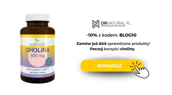 Suplement diety z choliną 500 mg. Dowiedz się, co to jest cholina i poczuj jej korzyści. Zamów z rabatem!