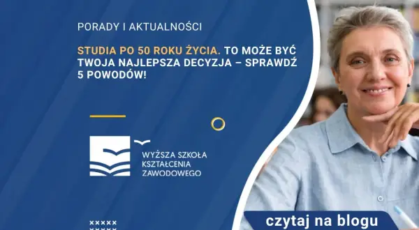Myśl o studiach po 50-tce? Odkryj możliwości i zdobądź dofinansowanie!