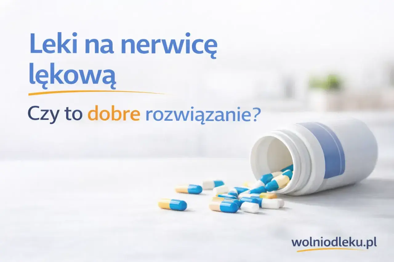 Leki na nerwicę lękową. Czy to dobre rozwiązanie? Kilka kapsułek rozsypanych obok otwartego pojemnika.